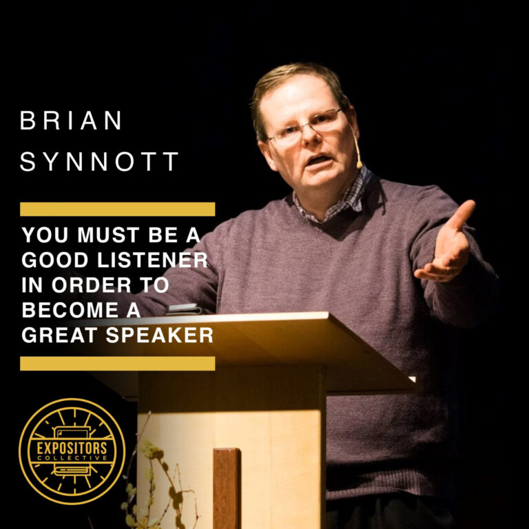 You Must Be a Good Listener in Order to Become a Great Speaker – Brian Synnott